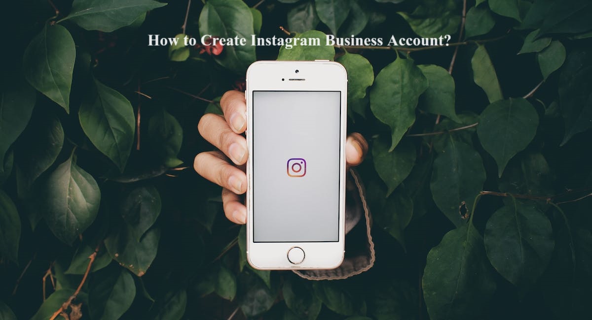 How to create instagram business account