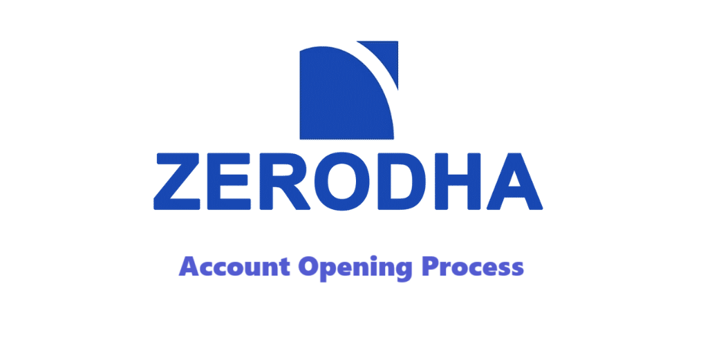 Zerodha Trading Demat Account Opening Online